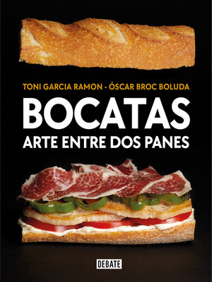 cover image of Bocatas, arte entre dos panes
